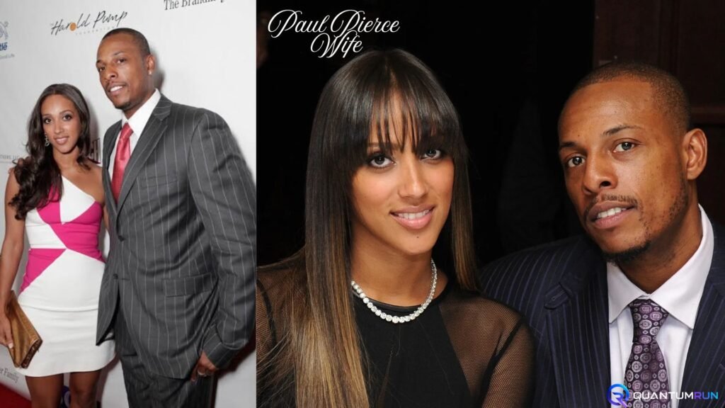 paul pierce wife